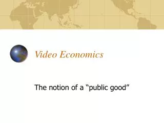 Video Economics