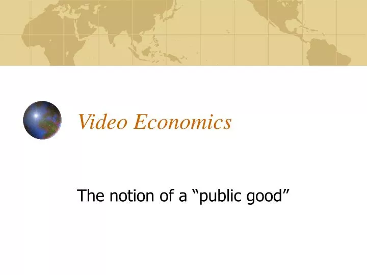 video economics