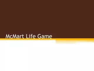 McMart Life Game