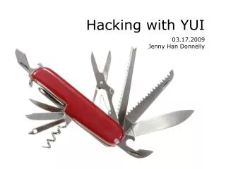 Hacking with YUI