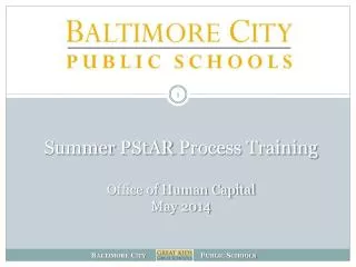 Summer PStAR Process Training Office of Human Capital May 2014