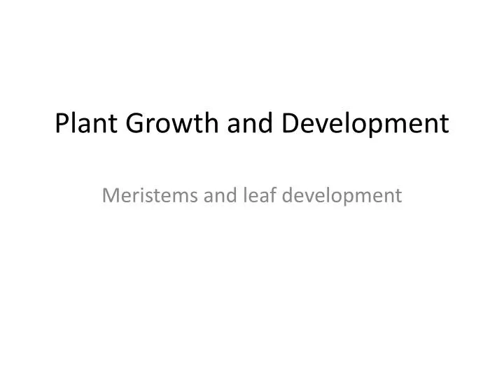plant growth and development