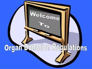 Organ Donation Regulations