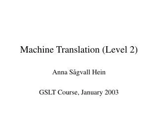 Machine Translation (Level 2)