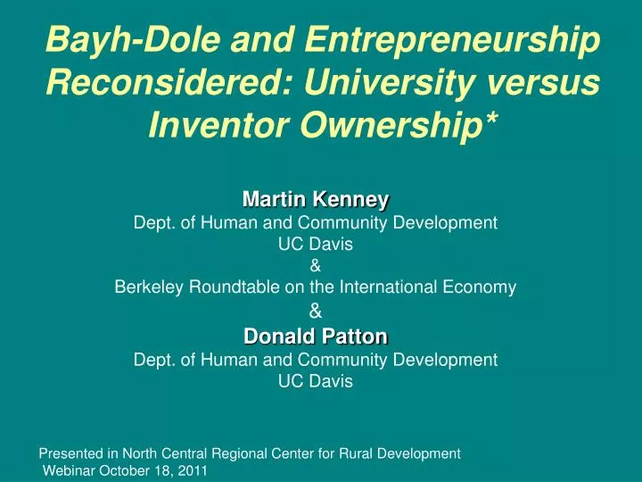 bayh dole and entrepreneurship reconsidered university versus inventor ownership