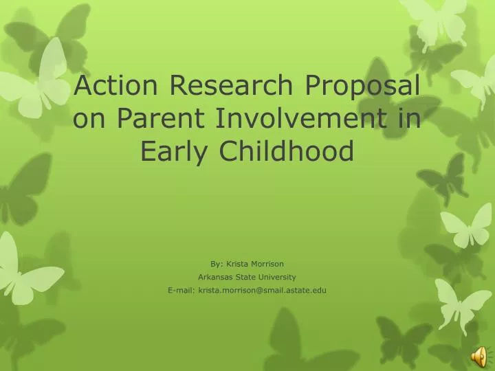 action research proposal on parent involvement in early childhood