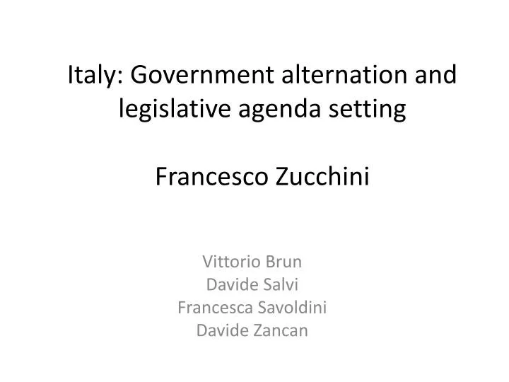 italy government alternation and legislative agenda setting francesco zucchini