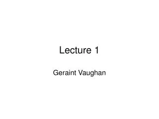 Lecture 1