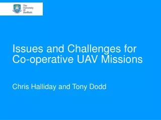 Issues and Challenges for Co-operative UAV Missions