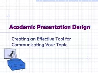 Academic Presentation Design