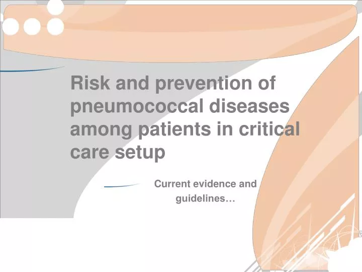 current evidence and guidelines
