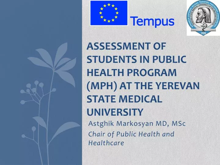 assessment of students in public health program mph at the yerevan state medical university