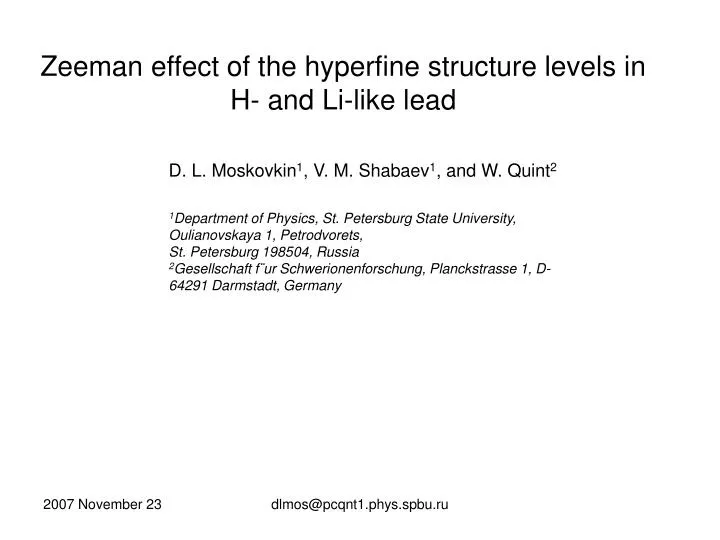 zeeman effect of the hyperfine structure levels in h and li like lead