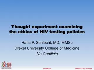 Thought experiment examining the ethics of HIV testing policies