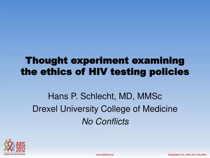 thought experiment examining the ethics of hiv testing policies