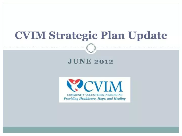 cvim strategic plan update