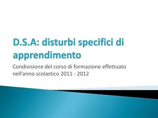 d s a disturbi specifici di apprendimento