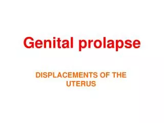 Genital prolapse