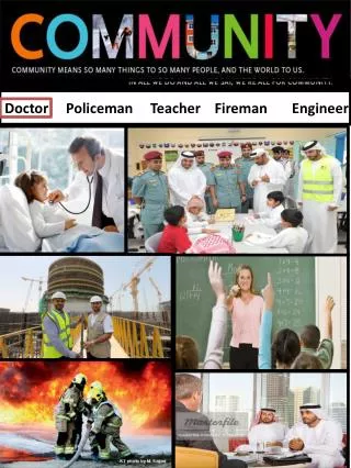 Doctor P oliceman Teacher F ireman Engineer
