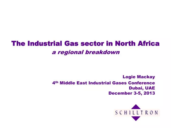 logie mackay 4 th middle east industrial gases conference dubai uae december 3 5 2013