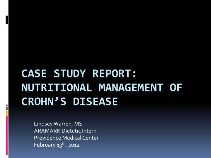 lindsey warren ms aramark dietetic intern providence medical center february 13 th 2012