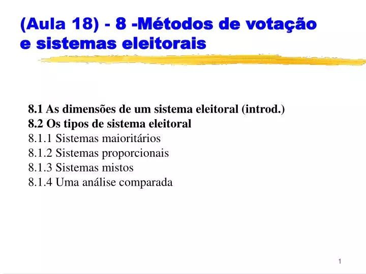 aula 18 8 m todos de vota o e sistemas eleitorais