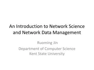 An Introduction to Network Science and Network Data Management