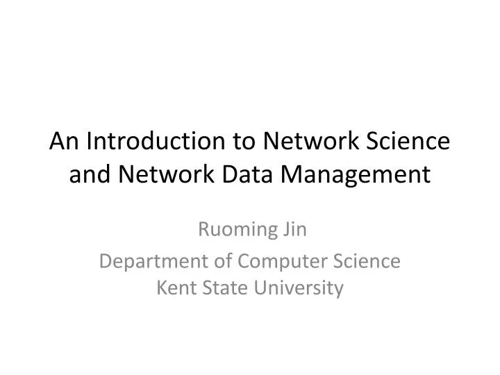 an introduction to network science and network data management