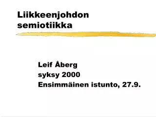 Liikkeenjohdon semiotiikka