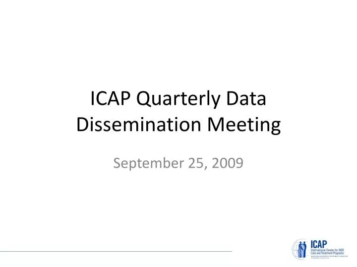 icap quarterly data dissemination meeting