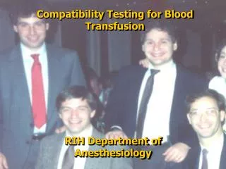 Compatibility Testing for Blood Transfusion