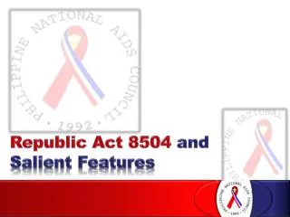 Republic Act 8504 and Salient Features