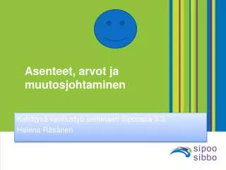 asenteet arvot ja muutosjohtaminen