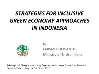 STRATEGIES FOR INCLUSIVE GREEN ECONOMY APPROACHES IN INDONESIA
