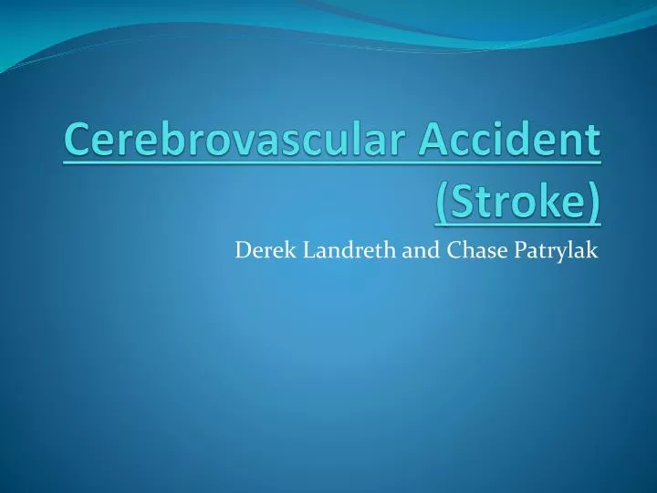 cerebrovascular accident stroke