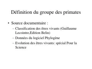 d finition du groupe des primates