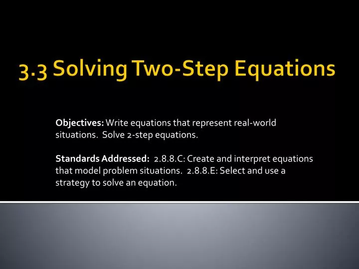 3 3 solving two step equations