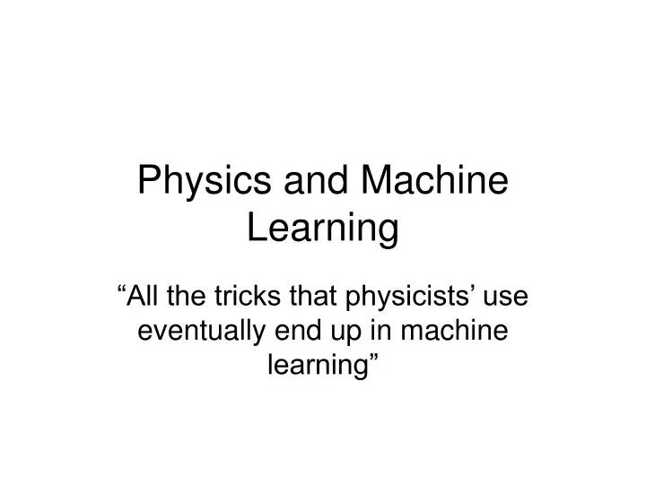 physics and machine learning