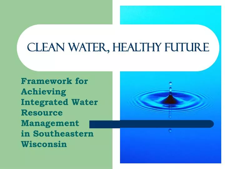 clean water healthy future