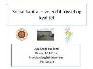 social kapital vejen til trivsel og kvalitet