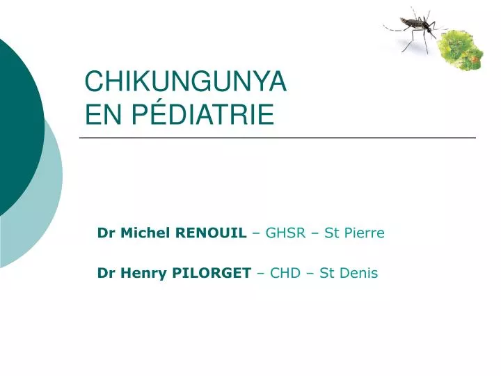 chikungunya en p diatrie