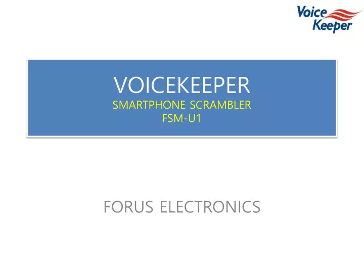 voicekeeper smartphone scrambler fsm u1