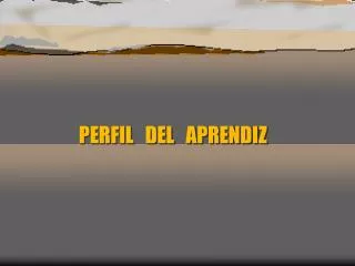 perfil del aprendiz
