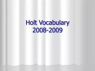 holt vocabulary 2008 2009