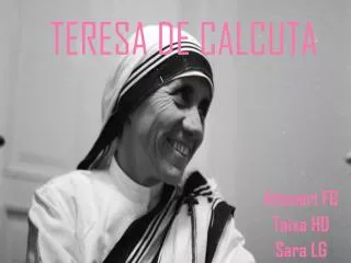 teresa de calcuta