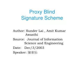 Proxy Blind Signature Scheme