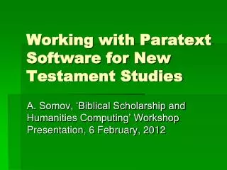 Working with Paratext Software for New Testament Studies