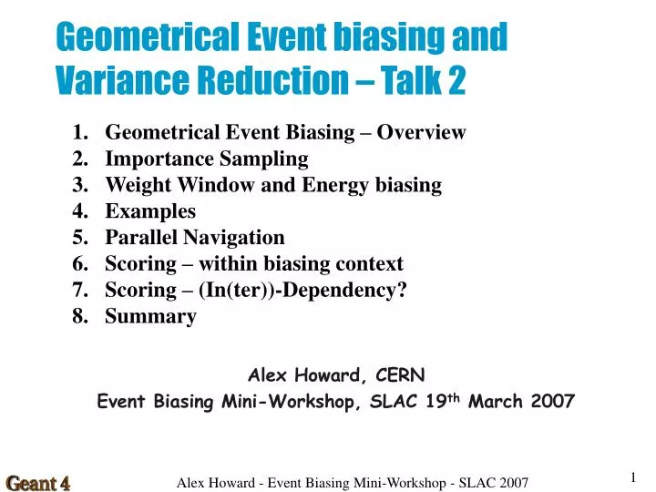geometrical event biasing and variance reduction talk 2