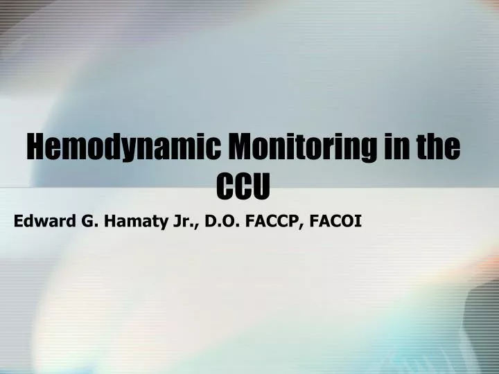 hemodynamic monitoring in the ccu