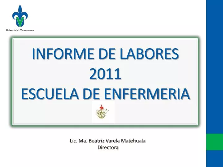 informe de labores 2011 escuela de enfermeria